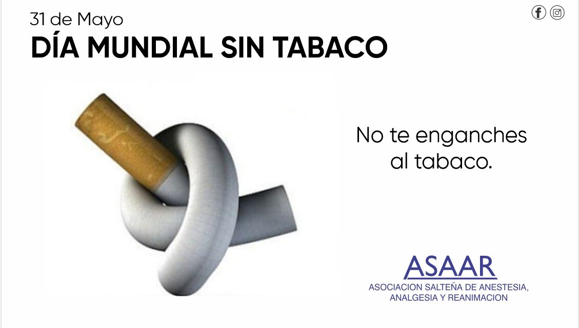 31 de mayo. DÍA MUNDIAL SIN TABACO