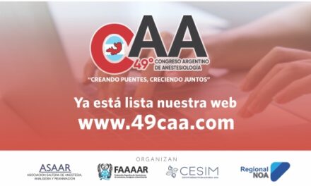 WEB 49° CONGRESO ARGENTINO DE ANESTESIOLOGÍA – SALTA . 25, 26 Y 27 DE SPTIEMBRE DE 2024